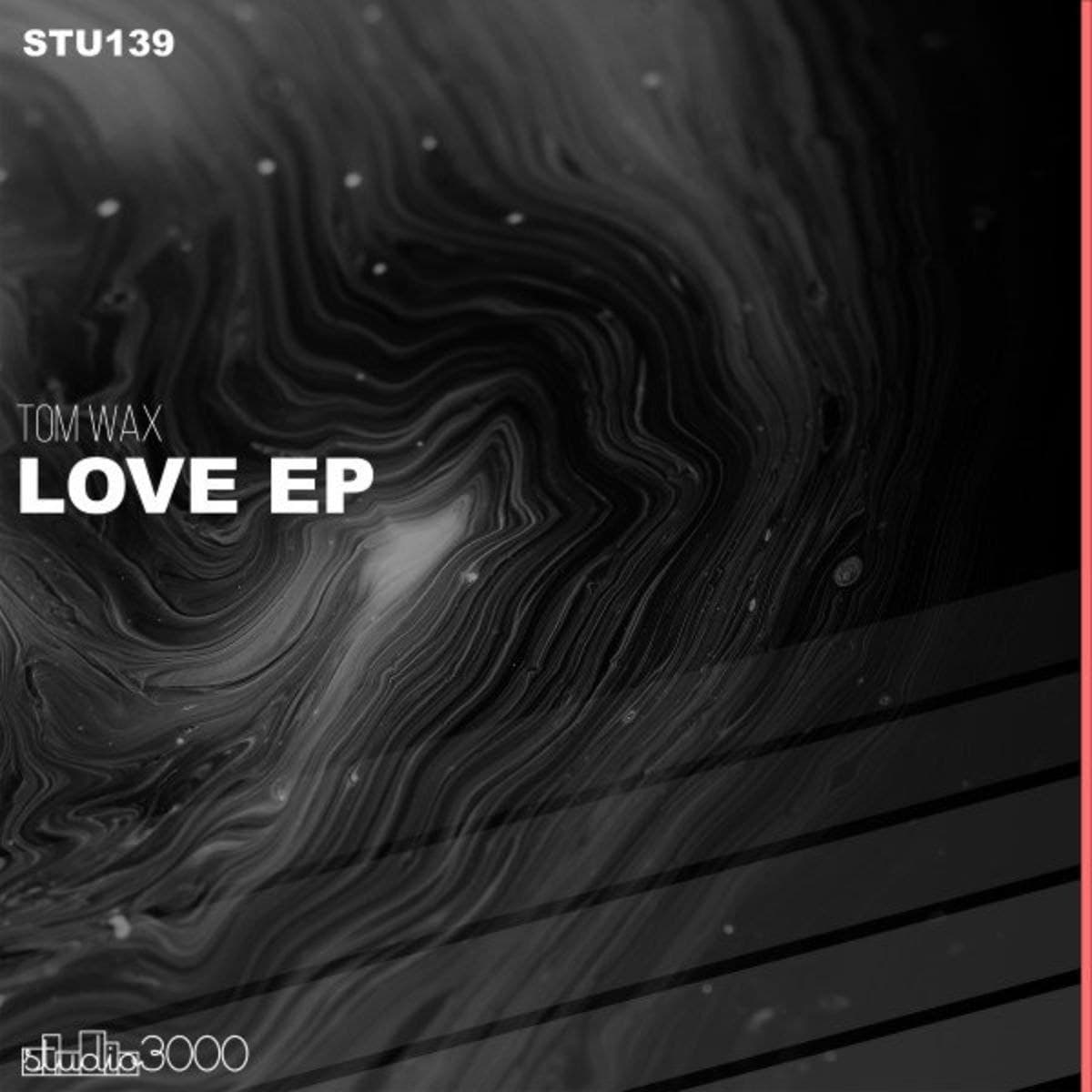 Tom Wax - Lovin U (Original Mix)