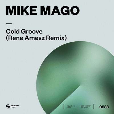 Mike Mago - Cold Groove (Rene Amesz Extended Remix)