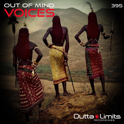Out Of Mind - Voices (Original Mix)