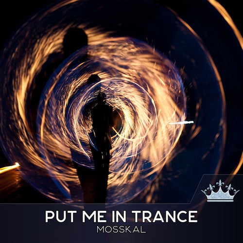 MosSkal - Put Me in Trance (Original Mix)