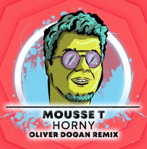 Mousse T. - Horny (Oliver Dogan Remix)