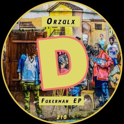 Orzulx - Fukerman (Original Mix)