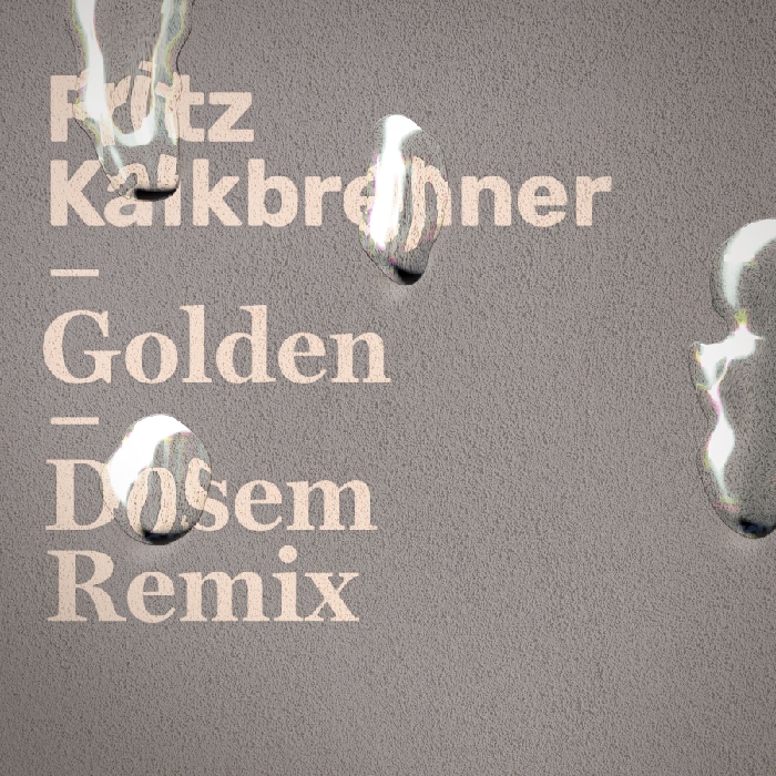 Fritz Kalkbrenner - Golden (Dosem Extended Remix)