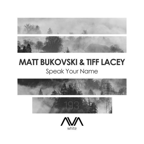 Matt Bukovski & Tiff Lacey - Speak Your Name (Extended Mix)