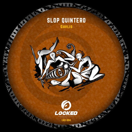 Slop Quintero - Gavlis (Original Mix)