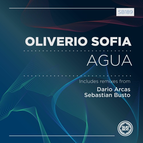 Oliverio Sofia - Agua (Oliverio Sofia Club Mix)