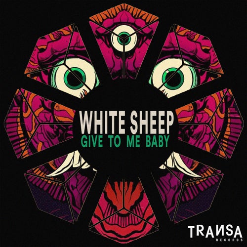 White Sheep - Give To Me Baby (Original Mix)