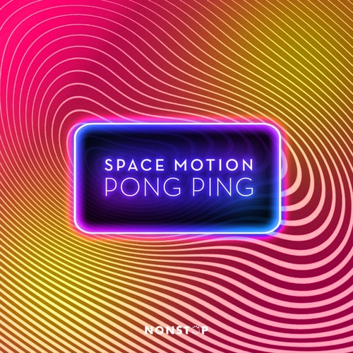 Space Motion - Pong Ping (Extended Mix)