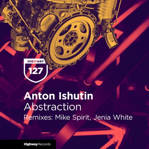 Anton Ishutin - Abstraction (Mike Spirit Remix)