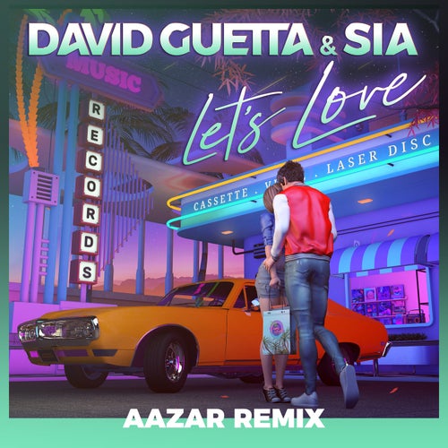 David Guetta, Sia - Let's Love (Aazar Remix)