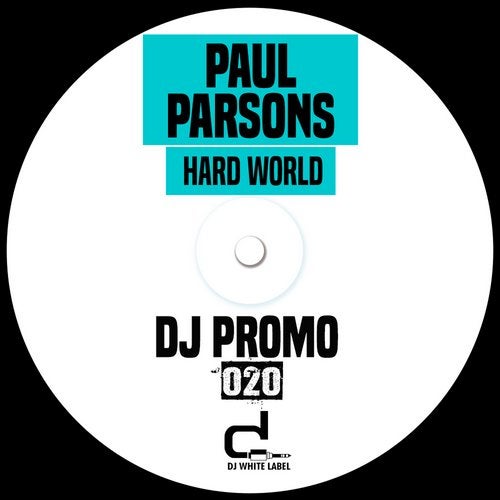 Paul Parsons - Hard World (Original Mix)