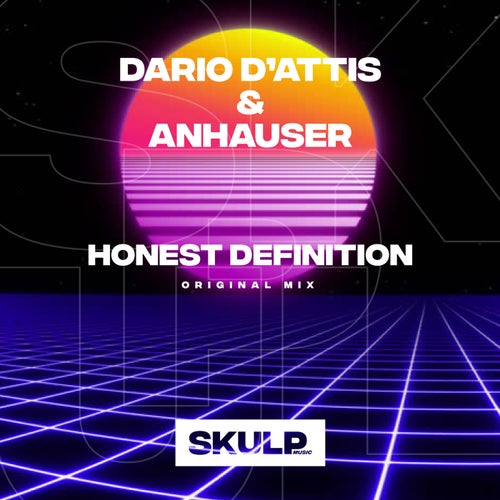 Dario D'Attis, Anhauser - Honest Definition (Original Mix)