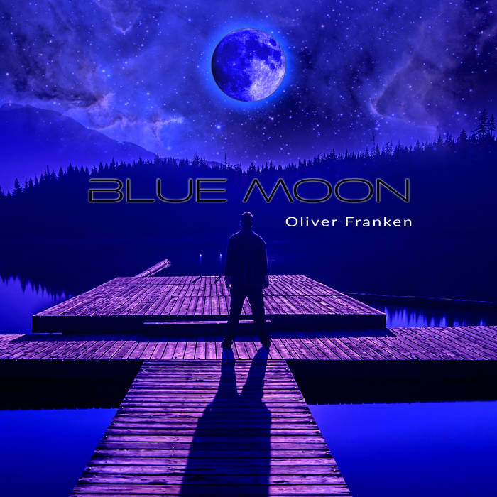 Oliver Franken - Blue Moon