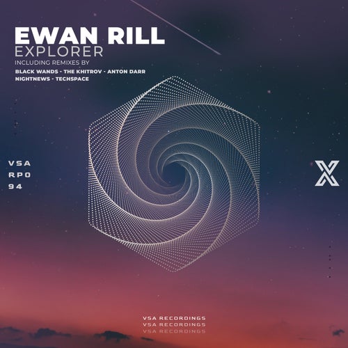 Ewan Rill - Explorer (Nightnews Remix)