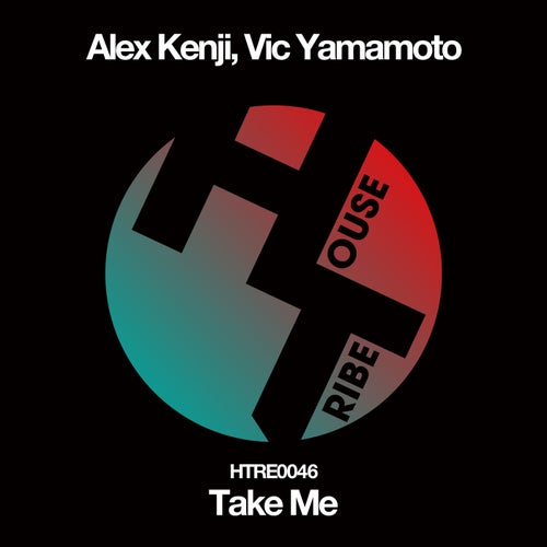 Alex Kenji, Vic Yamamoto - Take Me (Original Mix)
