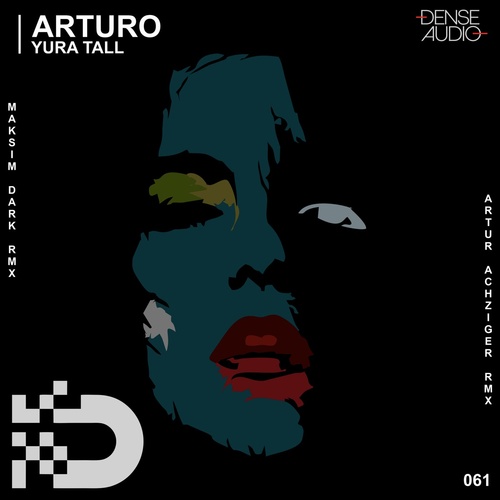 Arturo (RU) - Yura Tall (Maksim Dark Remix)