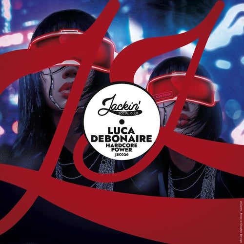 Luca Debonaire - Hardcore Power (Original Mix)