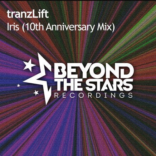 TranzLift - Iris (10th Anniversary Club Mix)