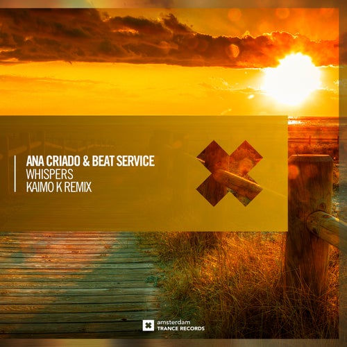 Ana Criado & Beat Service - Whispers (Kaimo K Extended Mix)