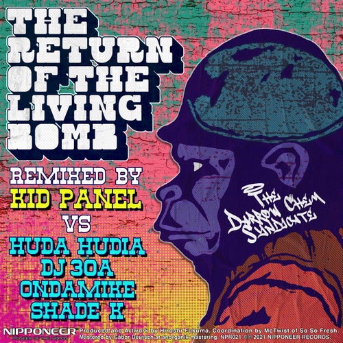 The Darrow Chem Syndicate - The Return Of The Living Bomb (Kid Panel, Shade K. Remix)
