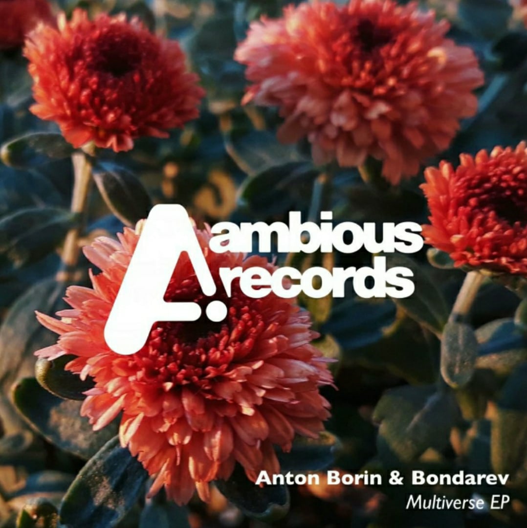 Anton Borin, Bondarev - Multiverse (Original Mix)