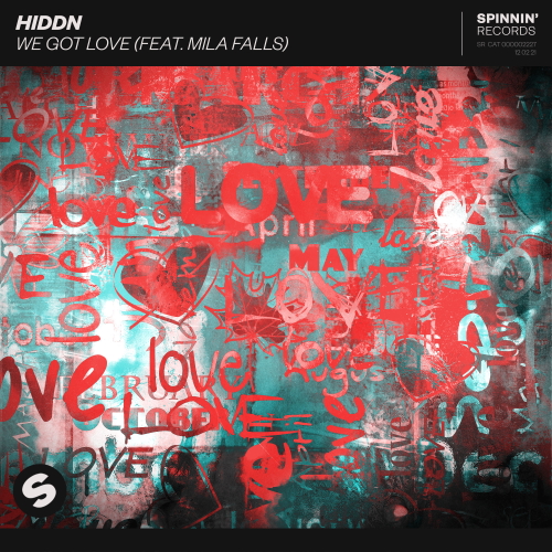 Hiddn & Mila Falls - We Got Love (Extended Mix)