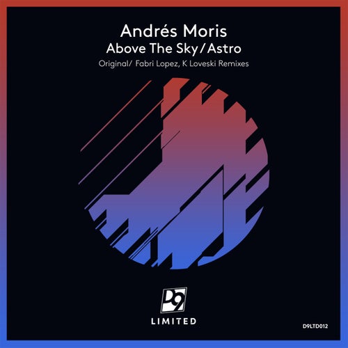Andrés Moris - Above the Sky (Original Mix)