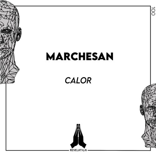 Marchesan - Calor (Original Mix)