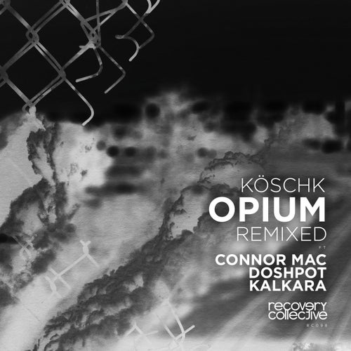 Koschk - Opium (Connor Mac Remix)