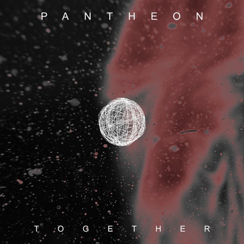 Pantheon - Together (Extended Mix)
