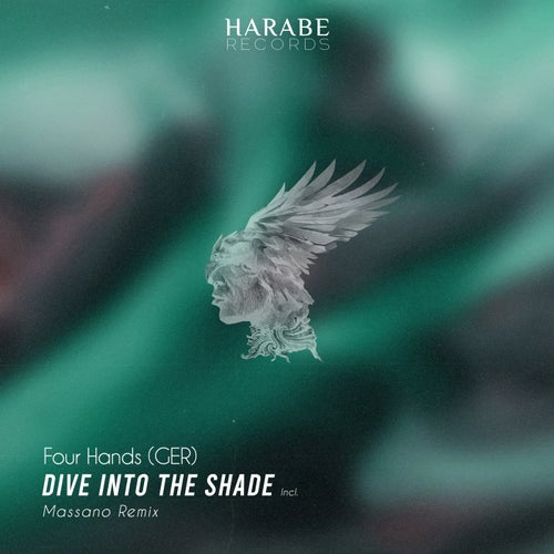 Four Hands (GER) - Dive Into the Shade (Original Mix)