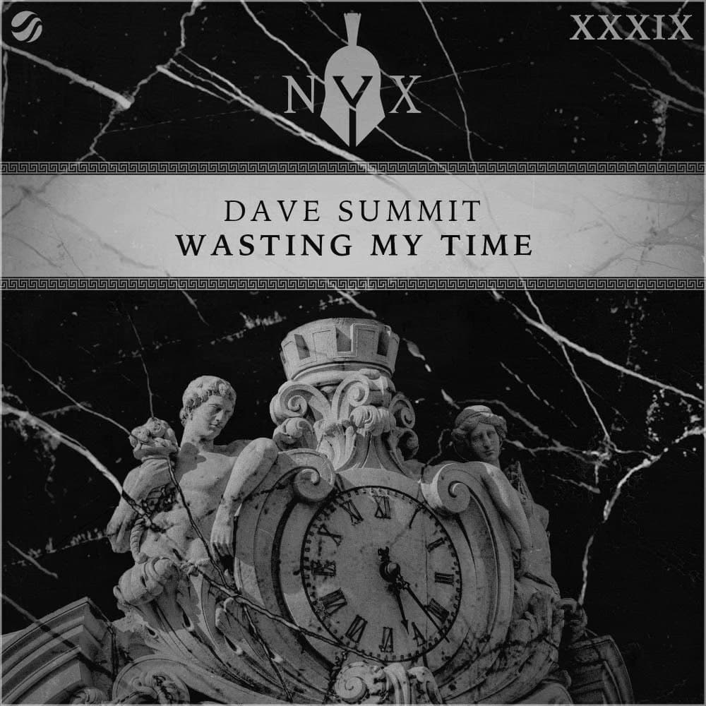 Dave Summit - Wasting My Time (Extended Mix)