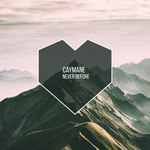 Caymane - Never Before (Extended Mix)