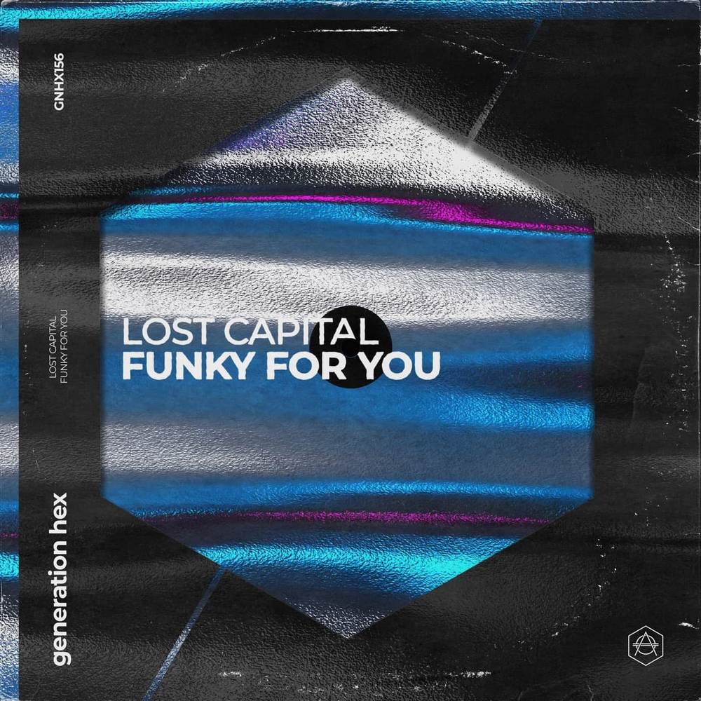 Lost Capital - Funky For You (Extended Mix)