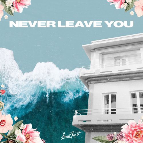 Lucas Estrada & Matvey Emerson, MKLA - Never Leave You (Extended Mix)