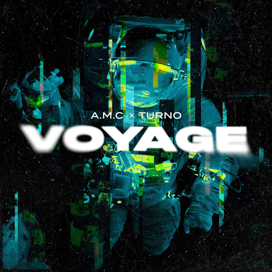 Turno & A.M.C - Voyage (Original Mix)