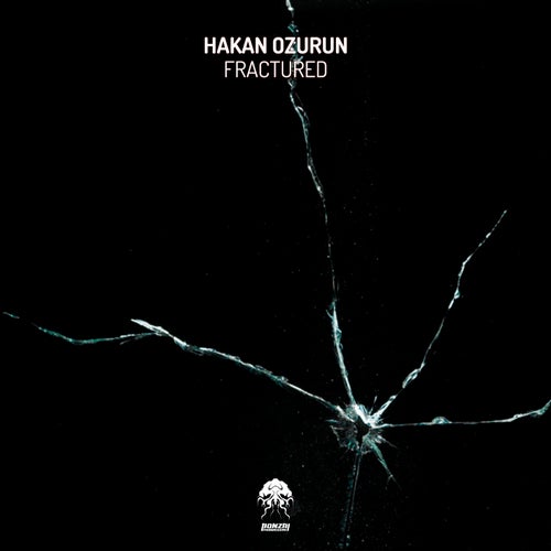 Hakan Ozurun - Fractured (Original Mix)