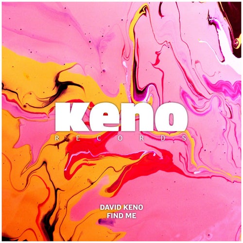 David Keno - Find Me (Original Mix)