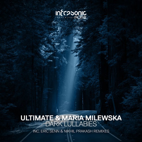 Ultimate & Maria Milewska - Dark Lullabies (Nikhil Prakash Extended Remix)