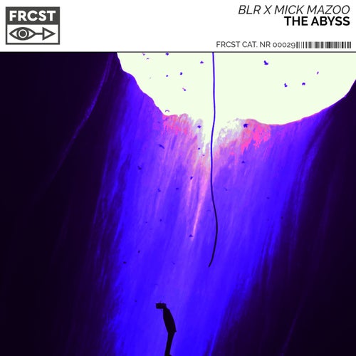 BLR & Mick Mazoo - The Abyss (Extended Mix)