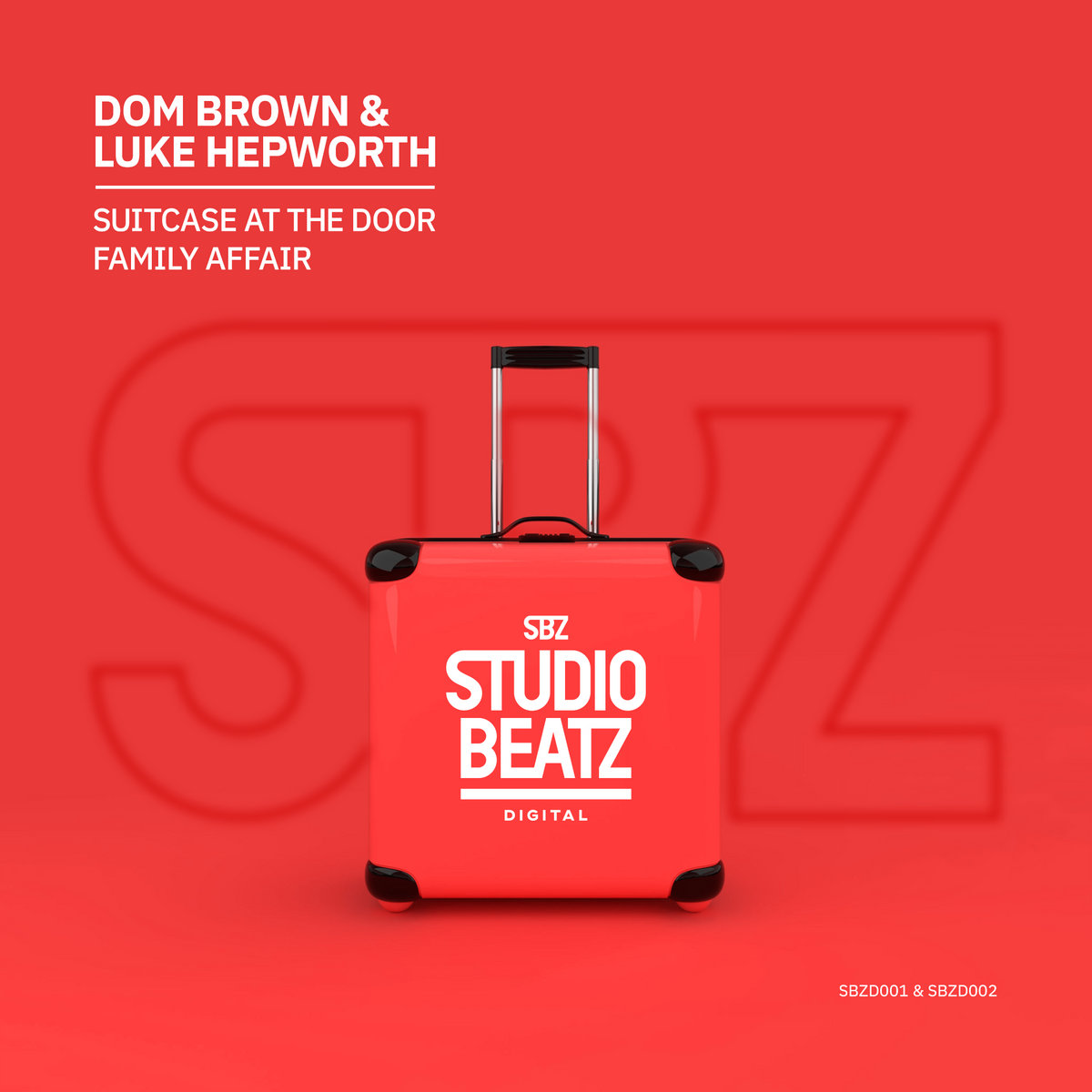 Dom Brown, Luke Hepworth - Suitcase At The Door (Speed Garage Mix)