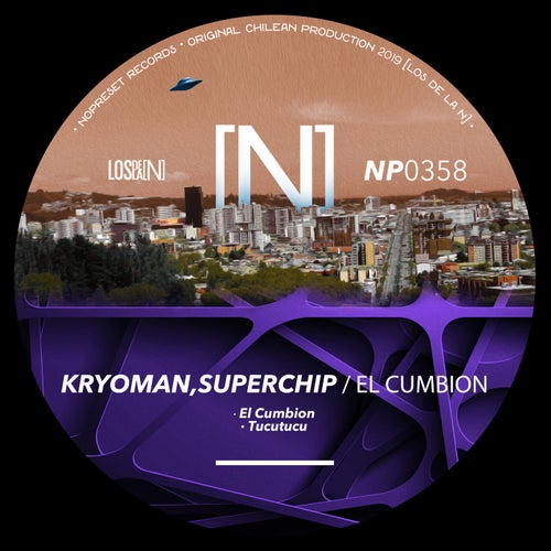 Kryoman, Superchip - El Cumbion (Original Mix)