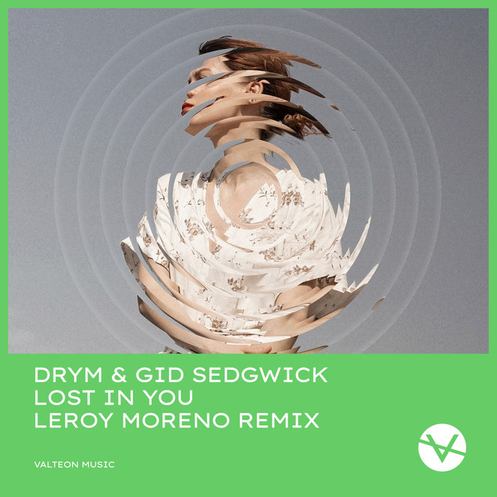 Drym & Gid Sedgwick - Lost In You (Leroy Moreno Instrumental Remix)