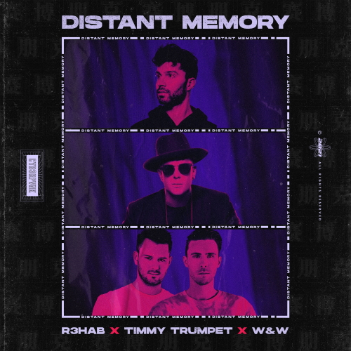 R3HAB & Timmy Trumpet, W&W - Distant Memory (Extended Mix)