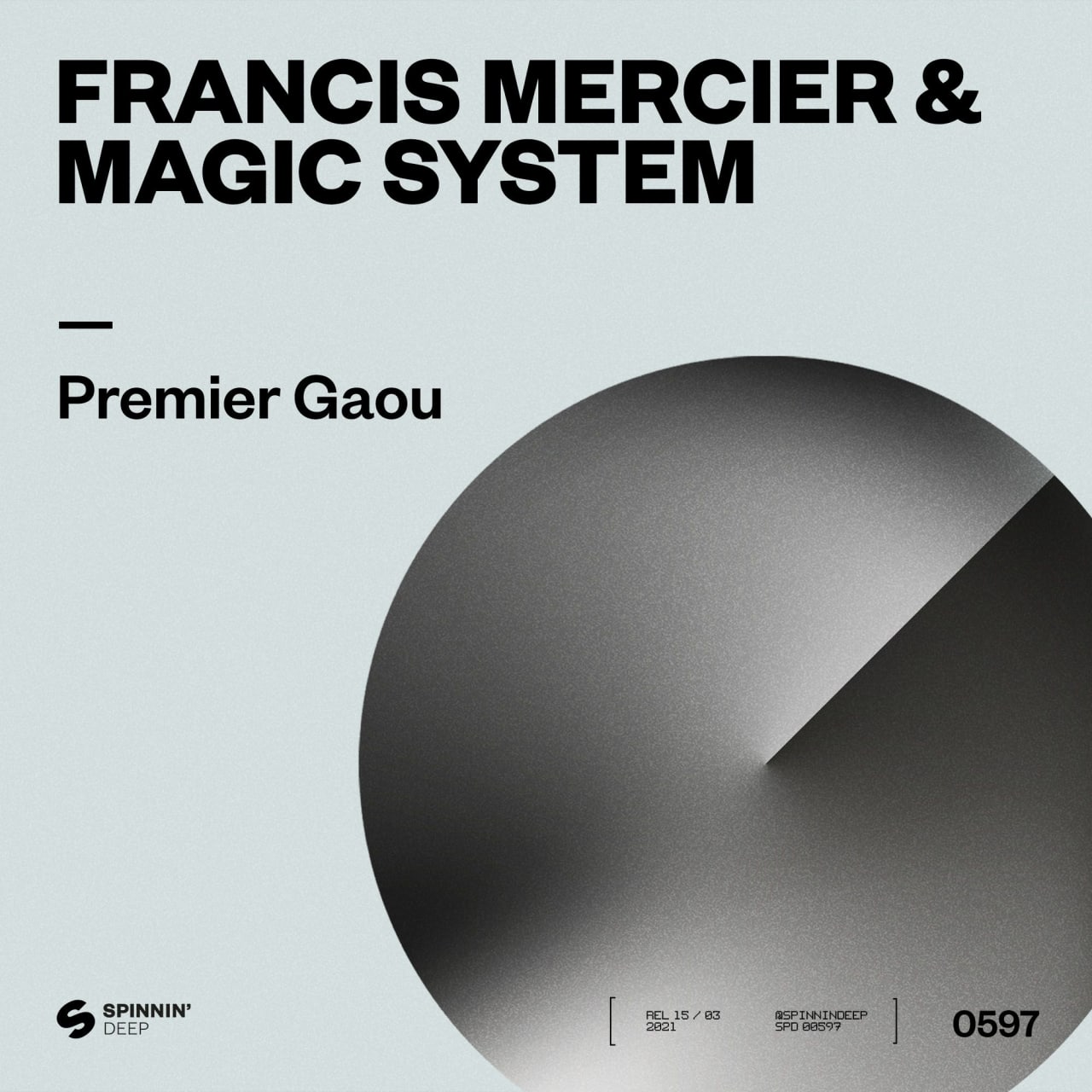 Francis Mercier & Magic System - Premier Gaou (Extended Mix)