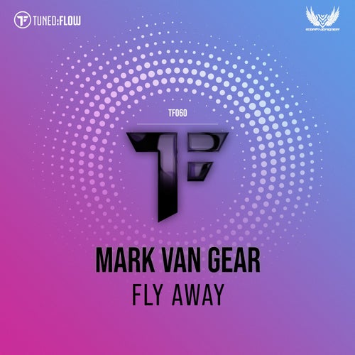 Mark van Gear - Fly Away (Vocal Mix)