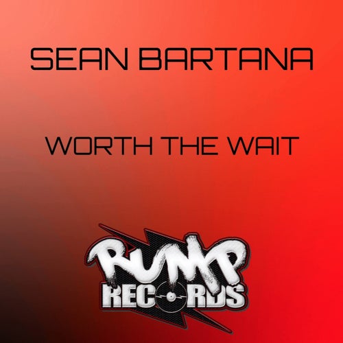 Sean Bartana - Worth The Wait (Original Mix)