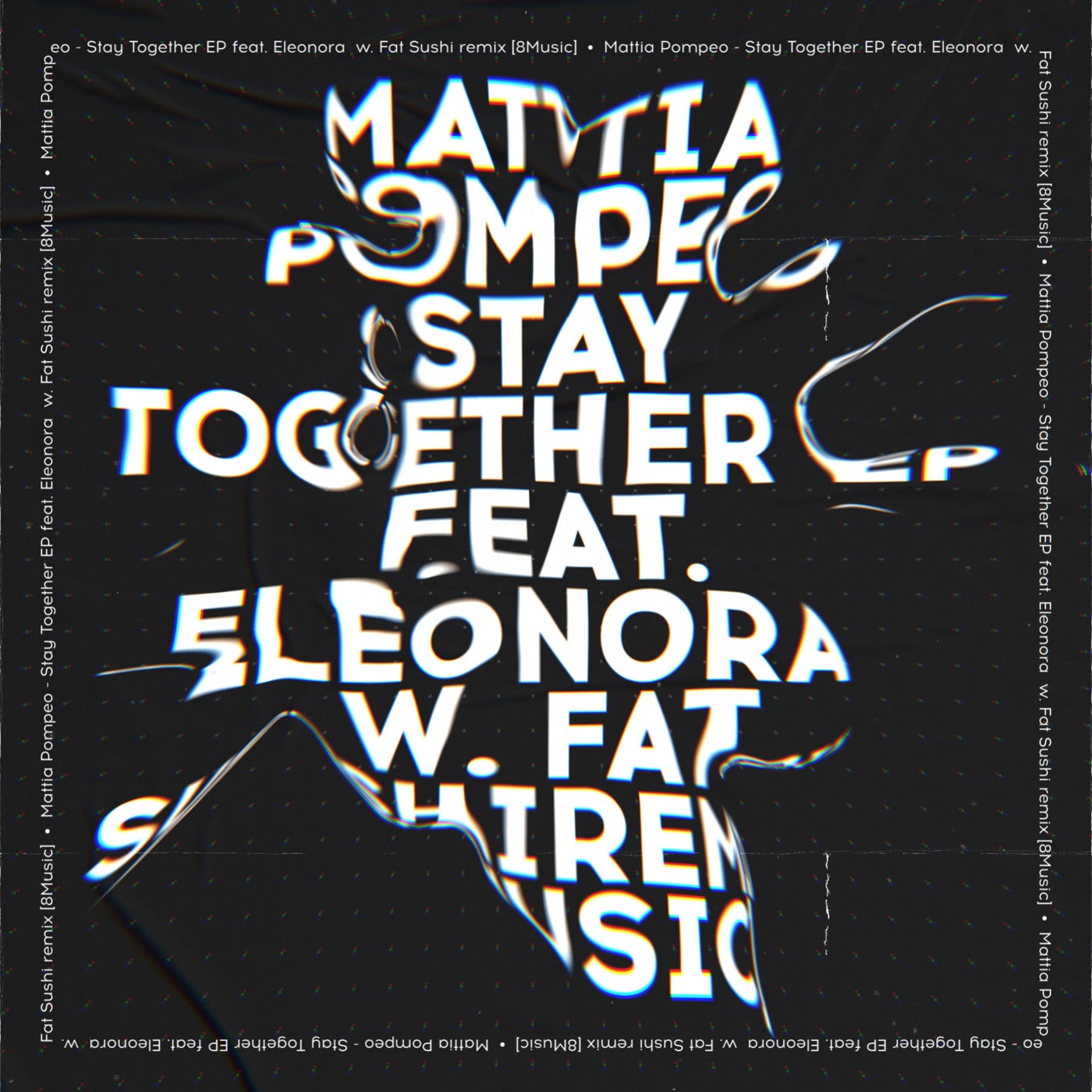 Mattia Pompeo - Stay Together feat. Eleonora (Fat Sushi Remix)