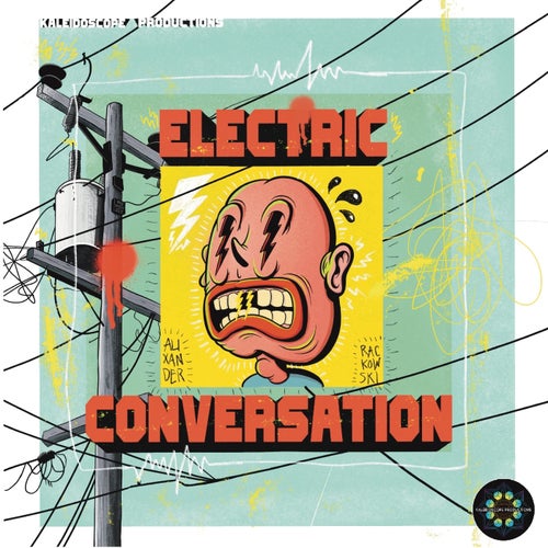 Alixander Raczkowski - Electric Conversation (Original Mix)