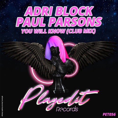 Adri Block & Paul Parsons - You Will Know (Club Mix)